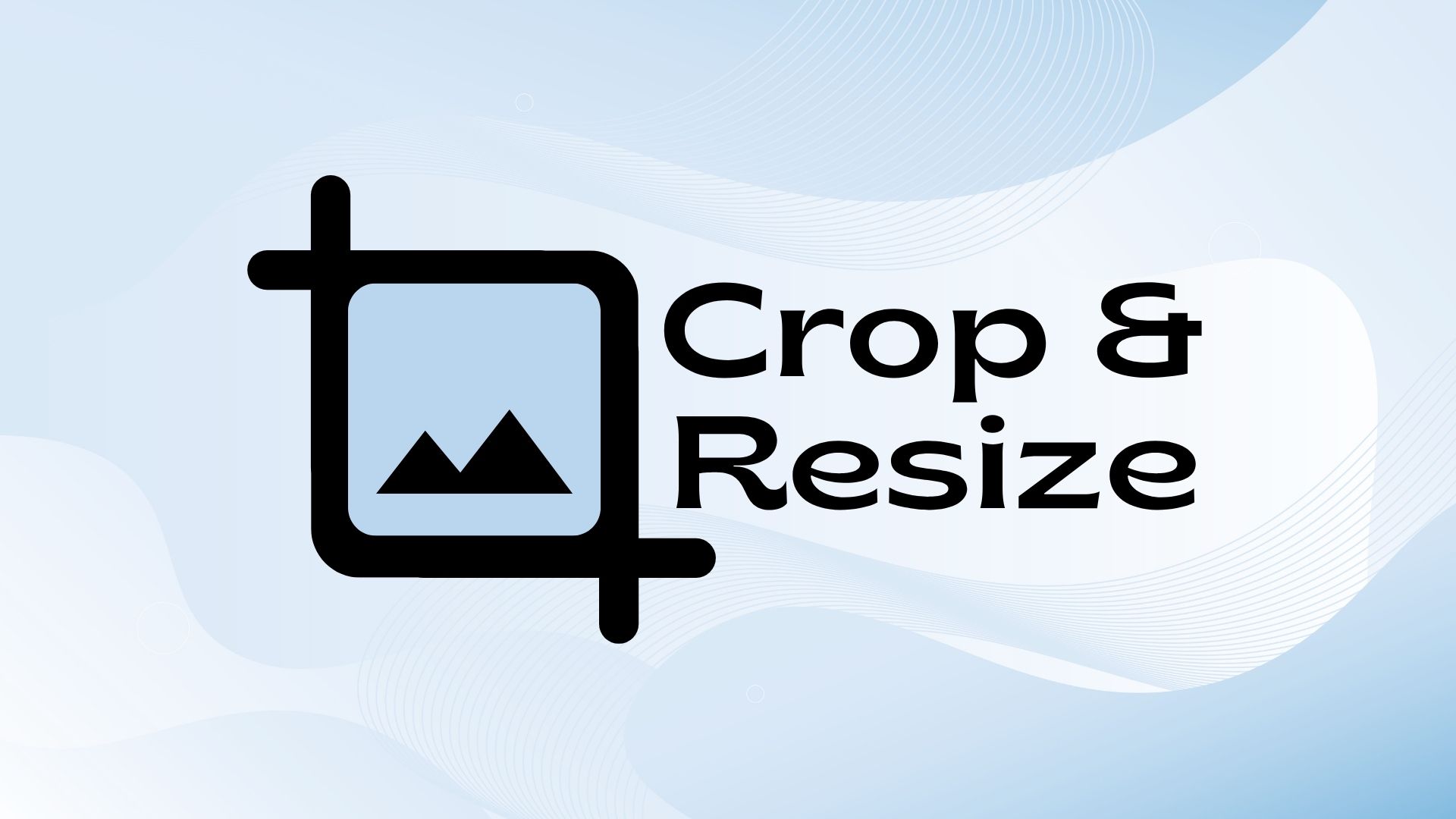 Here is how you can crop and resize an Image